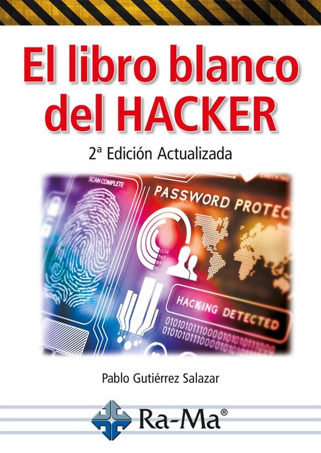 El libro blanco del HACKER, Pablo Gutiérrez