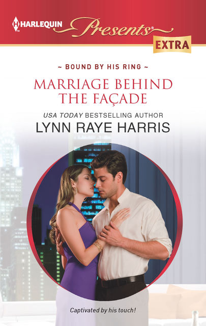 Marriage Behind the Facade, LYNN RAYE HARRIS