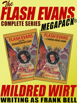 The Flash Evans Complete Series MEGAPACK, Bell Frank, Mildred Wirt