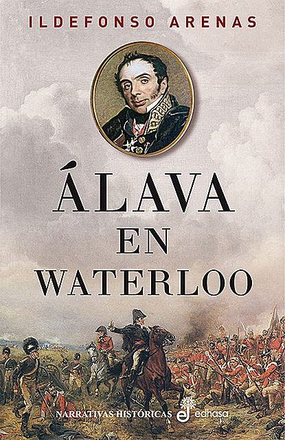 Álava en Waterloo, Ildefonso Arenas