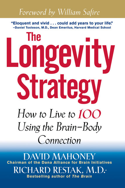 The Longevity Strategy, David Mahoney