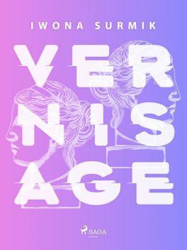 Vernisage, Iwona Surmik