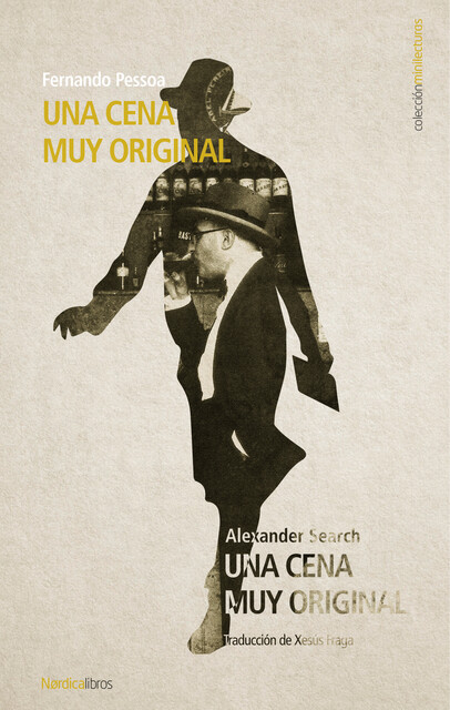Una cena muy original, Fernando Pessoa