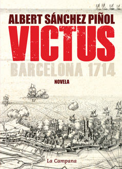 Victus, Albert Sánchez Piñol