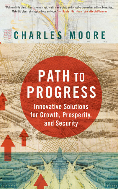 Path To Progress, Charles Moore