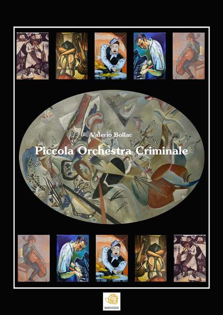 Piccola Orchestra Criminale, Valerio Bollac