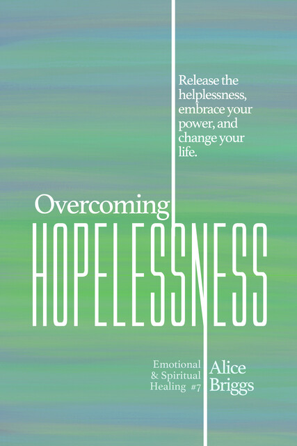 Overcoming Anger, Alice Briggs