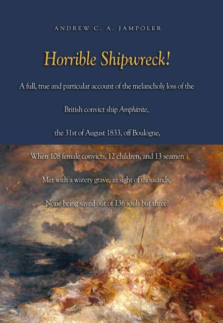 Horrible Shipwreck, Andrew C. Jampoler