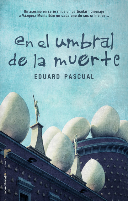 En El Umbral De La Muerte, Eduard Pascual