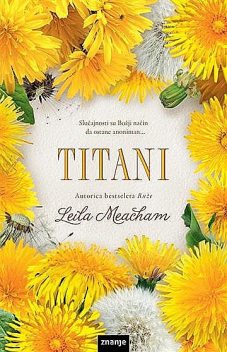 Titani, Leila Meacham