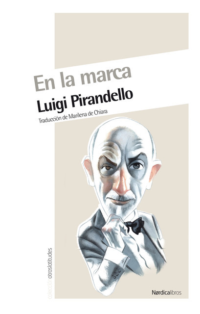 En la Marca, Luigi Pirandello