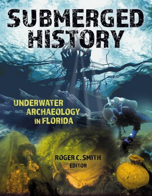 Submerged History, Roger Smith