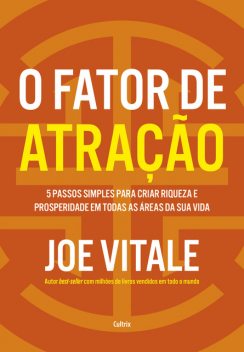 O fator de atração, Joe Vitale