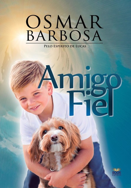Amigo fiel, Osmar Barbosa