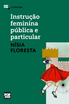 Instrução feminina pública e particular, Nísia Floresta