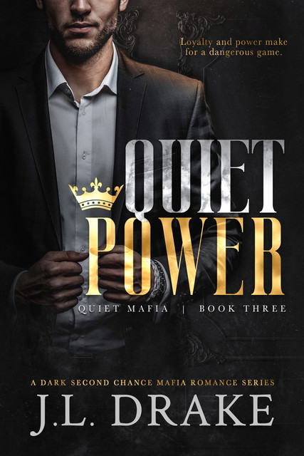 Quiet Power, J.L. Drake