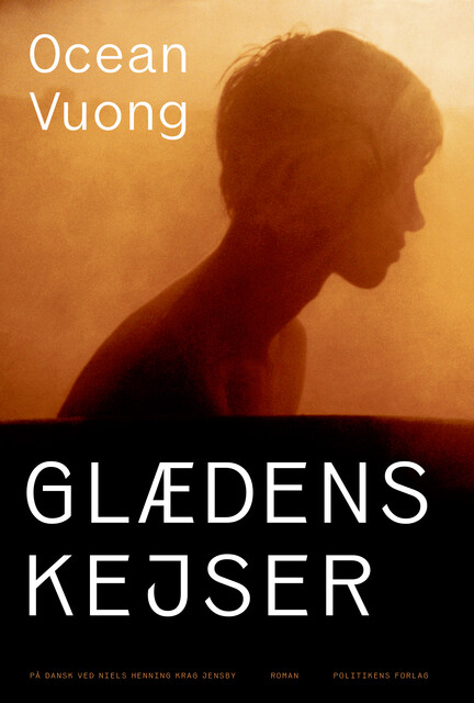 Glædens kejser, Ocean Vuong
