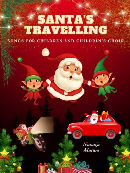 Santa's Travelling, Natalija Macura