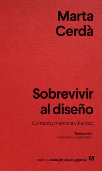 Sobrevivir al diseño, Marta Cerdà Alimbau