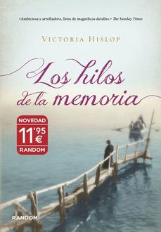 Los Hilos De La Memoria, Victoria Hislop