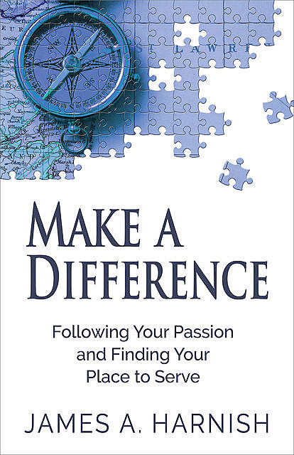 Make a Difference, James A. Harnish