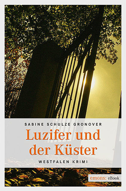 Luzifer und der Küster, Sabine Schulze Gronover