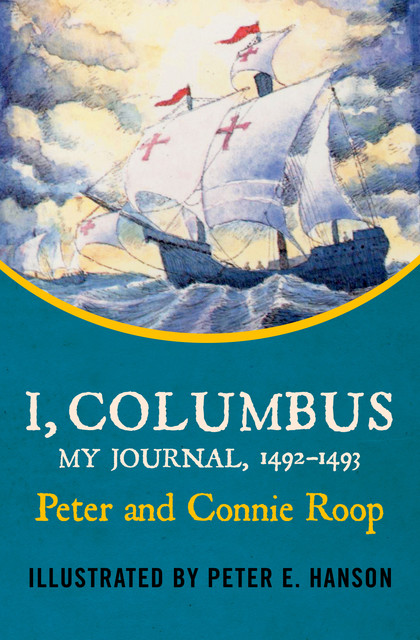 I, Columbus, Connie Roop, Peter Roop