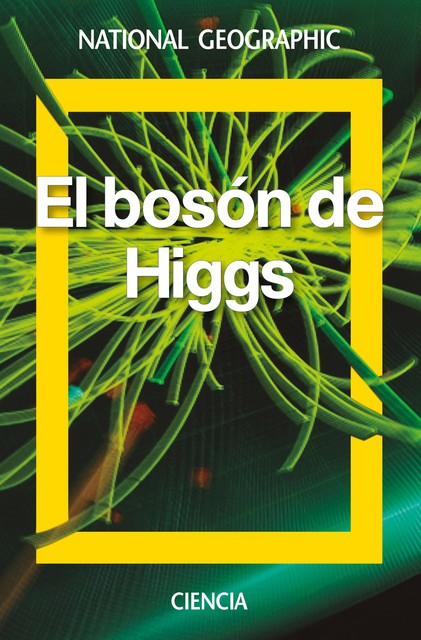 El bosón de Higgs, David Blanco Laserna