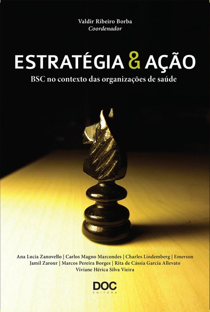 Estratégia & ação, Valdir Ribeiro Borba