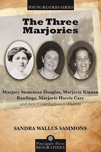 The Three Marjories, Sandra Wallus Sammons