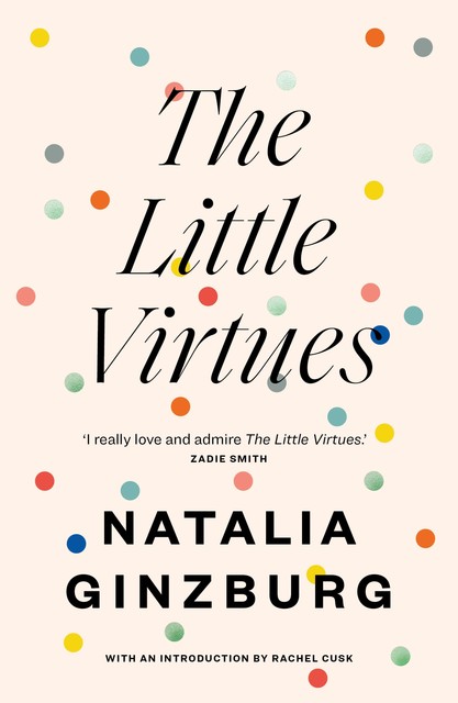 The Little Virtues, Natalia Ginzburg