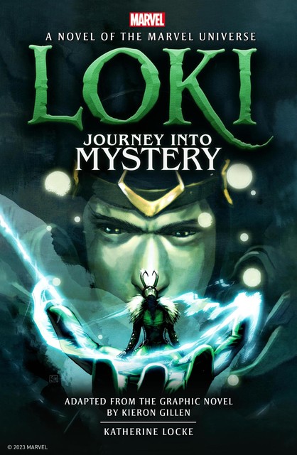 Loki: Journey Into Mystery Prose Novel, Katherine Locke