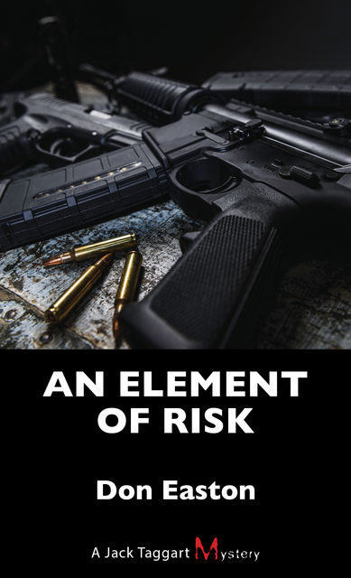An Element of Risk, Don Easton
