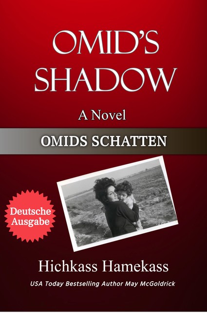 Omids Schatten, Jan Coffey, May McGoldrick, Hichkass Hamekass