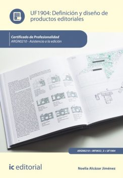 Definición y diseño de productos editoriales. ARGN0210, Noelia Alcázar Jiménez