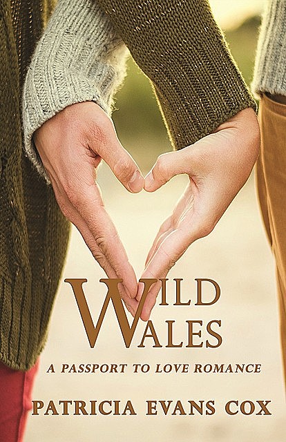 Wild Wales, Patricia Evans Cox