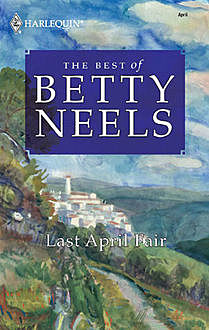 Last April Fair, Betty Neels