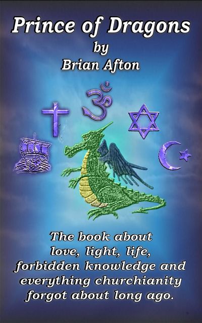 Prince of Dragons, Brian Afton