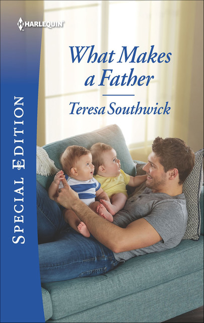 What Makes A Father, Teresa Southwick