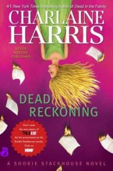 Dead Reckoning, Charlaine Harris