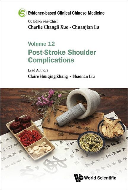 Evidence-based Clinical Chinese Medicine, Charlie Changli Xue, Chuanjian Lu