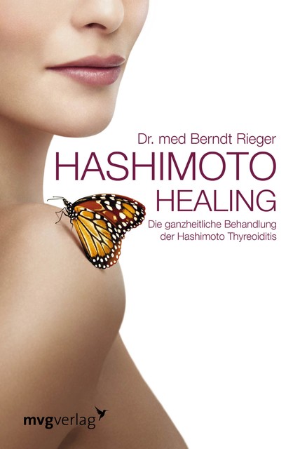 Hashimoto Healing, Berndt Rieger