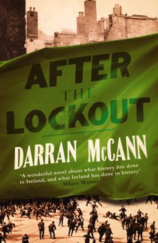After the Lockout, Darran McCann