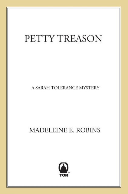 Petty Treason, Madeleine Robins