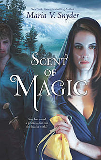 Scent of Magic, Maria Snyder