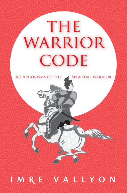 The Warrior Code, Vallyon Imre