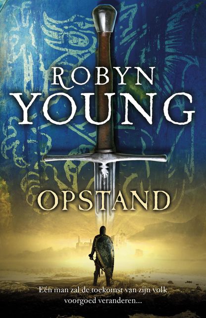 Opstand, Robyn Young