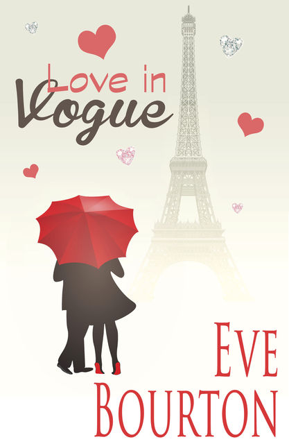 Love in Vogue, Eve Bourton