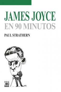 James Joyce en 90 minutos, Paul Strathern