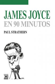 James Joyce en 90 minutos, Paul Strathern